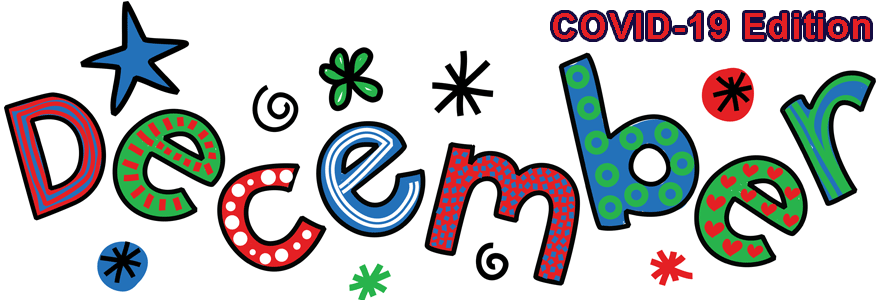 December – Parent Council Topics and Activities | Covid 19 Edition